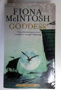 Fiona McIntosh / Goddess (Older Edition Small Paperback)