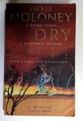 Susie Moloney / A Dry Spell (Older Edition Small Paperback)
