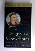 Simon Winchester / The Surgeon of Crowthorne: A Tale of Murder, Madness and the Oxford English Dictionary (Older Edition Small Paperback)