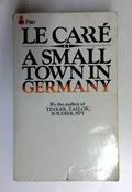 John le Carre / A Small Town in Germany (Older Edition Small Paperback)