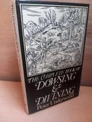 Peter Underwood - The Complete Book of Dowsing &amp; Divining - HB - 1980