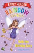 Daisy Meadows / Rainbow Magic: Belle the Birthday Fairy