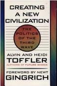 Alvin Toffler / Creating a new civilization (Large Paperback)