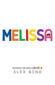 Alex Gino / Melissa