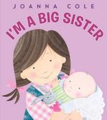 Joanna Cole / I'm a Big Sister (Hardback)