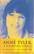 Anne Tyler / A Patchwork Planet (Hardback)