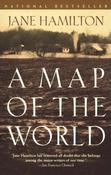 Jane Hamilton / A Map of the World