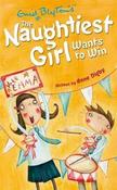 Enid Blyton / Naughtiest Girl Wants To Win image
