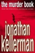 Jonathan Kellerman / The Murder Book ( Alex Delaware Series - Book 16) (Large Paperback)