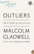 Malcolm Gladwell / Outliers : The Story of Success