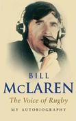 Bill McLaren / My Autobiography image