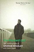 Graham Bradley / The Wayward Lad (Hardback) image