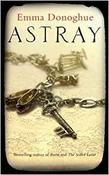 Emma Donoghue / Astray (Large Paperback) image