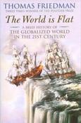 Thomas Friedman - the World is Flat - A Brief History of the Globalized World in the 21st Century HB 2005 image