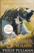 Philip Pullman / The Amber Spyglass (His Dark Materials - Book 3 ) image