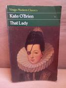 Kate O'Brien - That Lady - Virago Modern Classics PB image