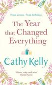 Cathy Kelly / The Year That Changed Everything (Large Paperback) image