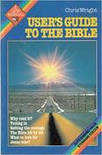 Chris Wright / User's Guide to the Bible (Large Paperback) image
