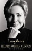 Hillary Rodham Clinton / Living History (Hardback) image