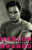 Patricia Bosworth / Lives: Marlon Brando image