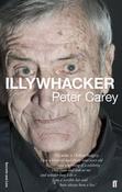 Peter Carey / Illywhacker