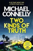 Michael Connelly / Two Kinds of Truth (Harry Bosch Novels - Book 20 )