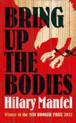 Hilary Mantel / Bring up the Bodies image