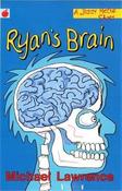 Michael Lawrence / Ryan's Brain
