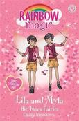 Daisy Meadows / Rainbow Magic: Lila and Myla the Twins Fairies image