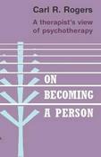 Carl Rogers / On Becoming a Person - A Therapist's View of Psychotherapy image