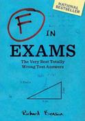 Kamens Richard Benson / F in Exams : The Very Best Totally Wrong Test Answers image