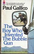 Paul Gallico / The Boy Who Invented The Bubble Gun (Vintage Paperback) image