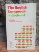 Diarmaid Ó Muirithe - The English Language in Ireland - PB Mercier 1977 - Thomas Davis lectures - Linguistics