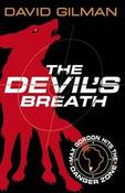 David Gilman / The Devil's Breath : Danger Zone image