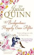Julia Quinn / The Bridgertons : Happily Ever After ( Bridgerton - Short Stories)