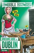 Terry Deary / Horrible Histories Gruesome Guides: Dublin image