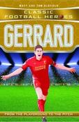 Matt and Tom Oldfield / Gerrard (Classic Football Heroes)