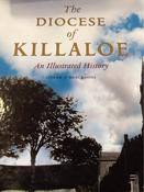 Ciarán Ó Murchadha - The Diocese of Killaloe : An illustrated History HB 2008 image
