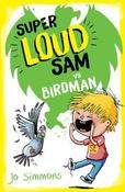 Jo Simmons / Super Loud Sam vs Birdman image