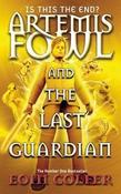 Eoin Colfer / Artemis Fowl and the Last Guardian ( Artemis Fowl Series Book 8 )