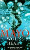 J. K. Mayo / Wolf's Head