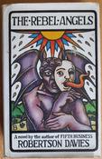 Robertson Davies - The Rebel Angels - Vintage Penguin HB -1982 image