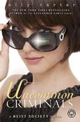 Ally Carter / Heist Society: Uncommon Criminals image
