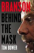 Tom Bower / Branson : Behind the Mask (Large Paperback) image