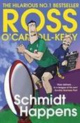 Ross O'Carroll-Kelly / Schmidt Happens (Large Paperback) image