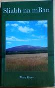 Ryder, Mary - Sliabh na mBan - A Novel - SIGNED - PB 2005