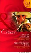Mills &amp; Boon / Desire / 2 in 1 / The Last Lone Wolf / Seduction and the CEO image