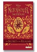 Disney: The Nutcracker and the Four Realms Novel