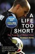 Ronald Reng / A Life Too Short : The Tragedy of Robert Enke image