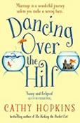 Cathy Hopkins / Dancing Over the Hill image